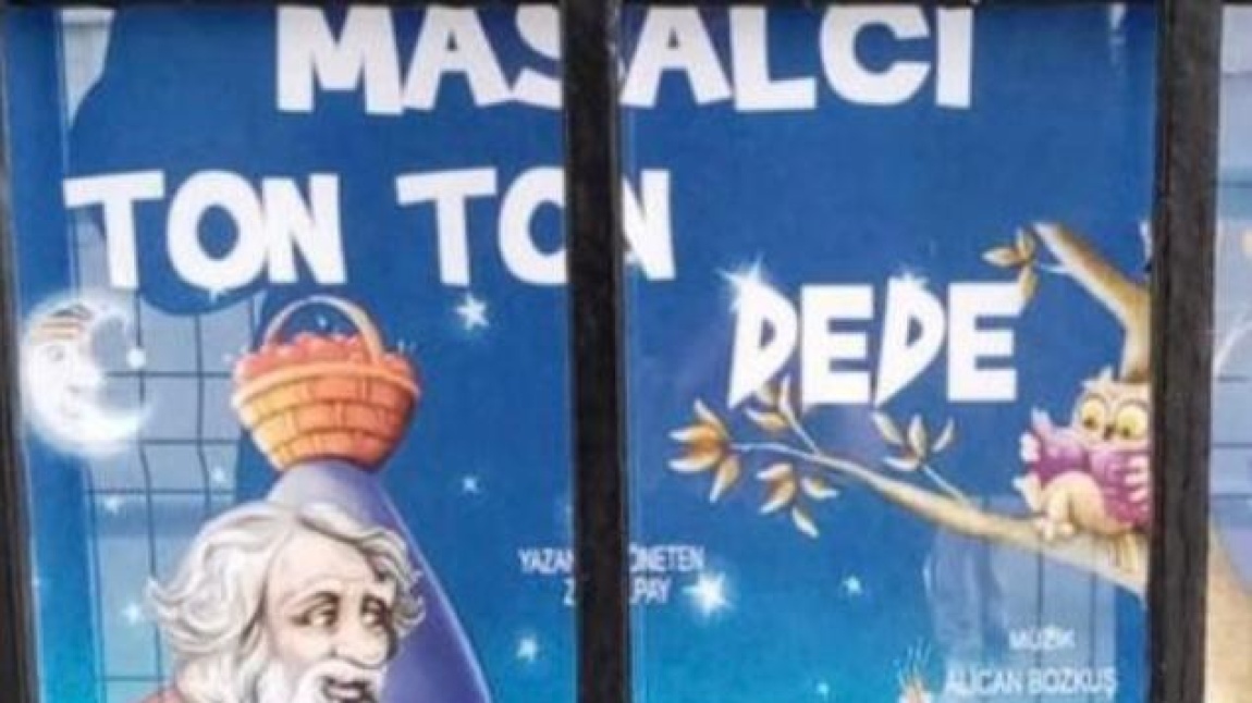 OKULUMUZDA '' TON TON DEDE '' TİYATRO OYUNU SERGİLENDİ.
